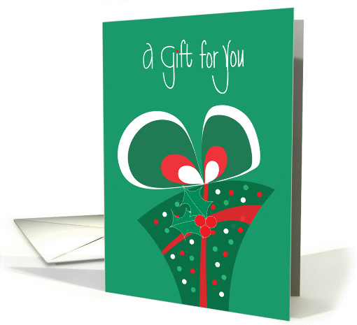 Christmas Gift for You, Large Polka Dot Gift with Holly & Bow card