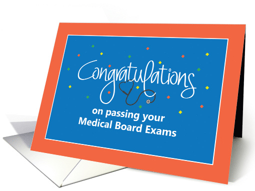 Congratulations Passing Medical Board Exams with Stethoscope card