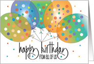 Hand Lettered Birthday From All of Us with Colorful Polka Dot Balloons card