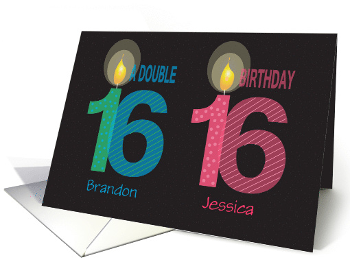 Birthday for 16 Year Old Twins, Boy and Girl Custom Names card