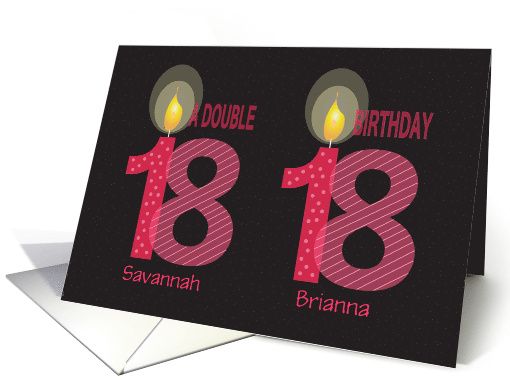 Birthday 18 Year Old Twin Girls with Custom Names & Candles card