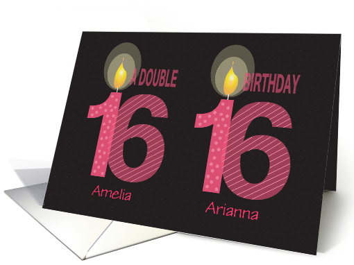 Birthday 16 Year Old Twin Girls with Custom Names & Candles card