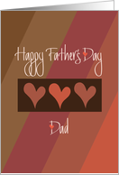 Father’s Day for Dad, Trio of Hearts on Diagonal Browns card