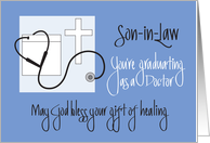 Graduation as Doctor for Son-in-Law, Stethoscope & White Cross card