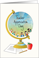 Hand Lettered Teacher Appreciation Day with Globe and Students card