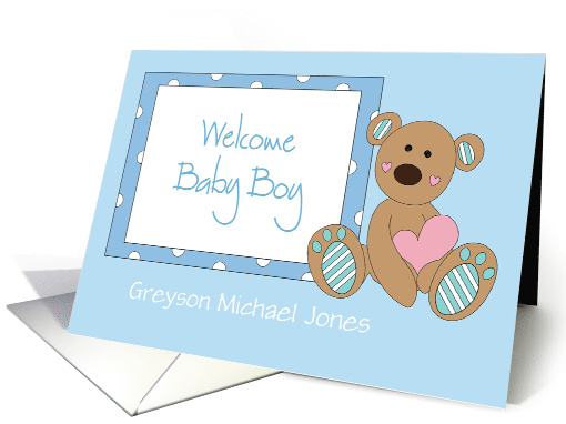New Baby Boy Congratulations, Bear with Heart & Custom Name card