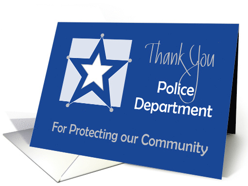 Thank You to Police Department, Star & Protecting Community card