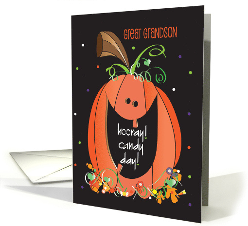 Halloween for Great Grandson Hooray Candy Day Jack O' Lantern card