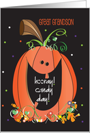 Halloween for Great Grandson Hooray Candy Day Jack O’ Lantern card