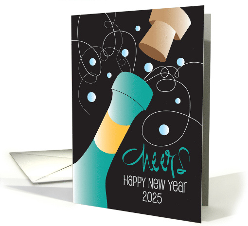 New Year's 2025 Cheers Popping Cork, Bubbles & Champagne Bottle card