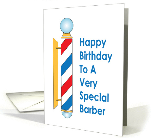 Birthday for Barber, Red and Blue Striped Barber Pole card (1428198)
