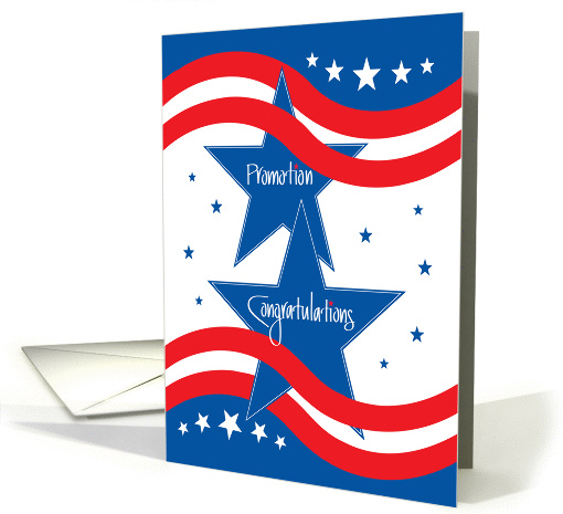Congratulations for Military Promotion, with Stars & Stripes card