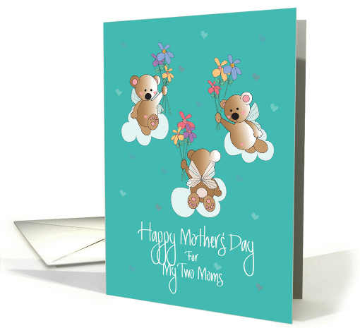 Mother's Day, Gay and Lesbian, For My 2 Moms, with Angel Bears card