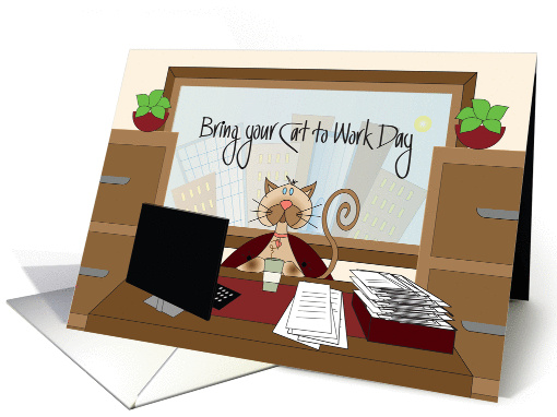 Bring your Cat to Work Day, Desk with Cat in Chair & Latte Cup card