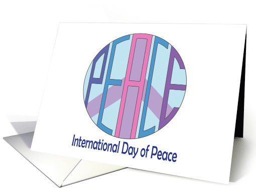 International Day of Peace, Hand Lettered Circle & Peace Sign card