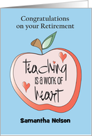 Hand Lettered Retirement for Teacher Apple Teaching is a Work of Heart card