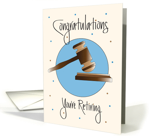 Retirement for Lawyer, Gavel and Pounding Block card (1435716)