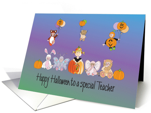 Halloween for Teacher, Costumed Kids and Balloons & Pumpkins card