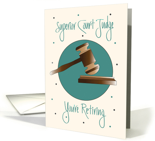 Retirement for Superior Court Judge, Gavel and Pounding Block card