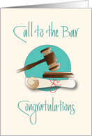 Call to the Bar Congratulations, Gavel, Pounding Block & Diploma card
