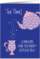 Tea Time Invitation to Tea Party Pouring Polka Dot Tea Pot and Cup card