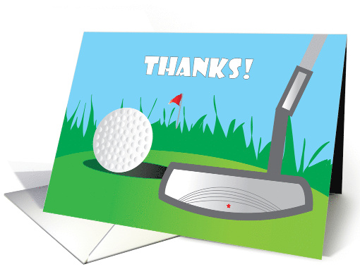 Thanks for Golf, Putter on Golf Green with Golf Ball card (1444208)