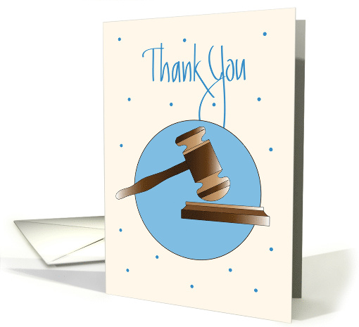 Thank You to Attorney, with Wooden Mallet and Pounding Block card