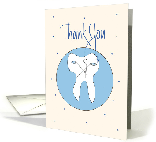 Thank You for Dentist, Shiny White Tooth with Dental Equipment card