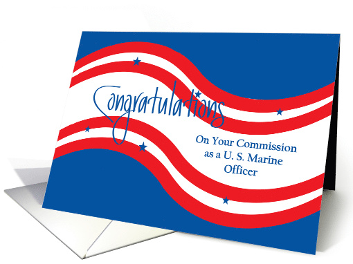 Military Commissioning for Marine Officer, Stars and Stripes card