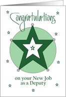 New Job for Deputy, Green and Silver Star with Hand Lettering card