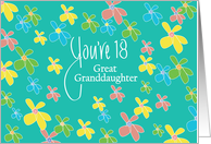 18th Birthday Great Granddaughter, You’re 18 Flowers on Teal card