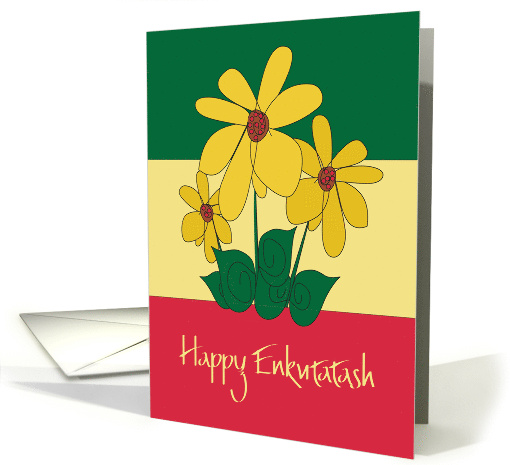 Hand Lettered Enkutatash Ethiopian New Year, with Meskel Flowers card