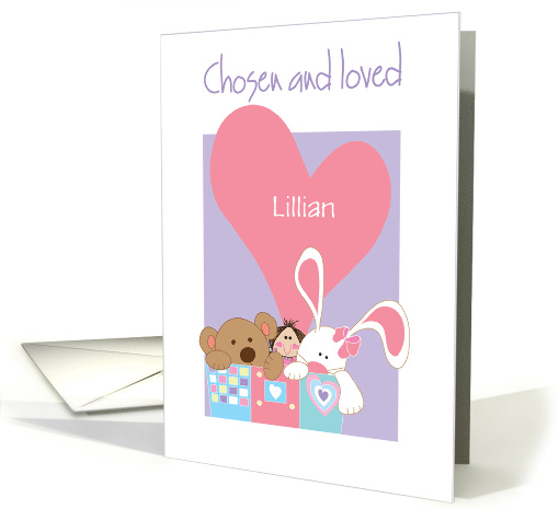 For Adopted Girl, Bear & Bunny with Custom Name in Heart card