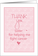 Thank you to Sister for Helping to Fight Cancer, with Hearts on Pink card