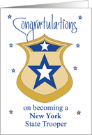 Congratulations Becoming State Trooper, Custom Text with Badge card