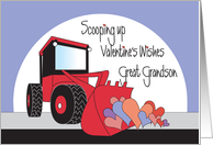 Valentine’s for Great Grandson, Front Loader Filled with Hearts card