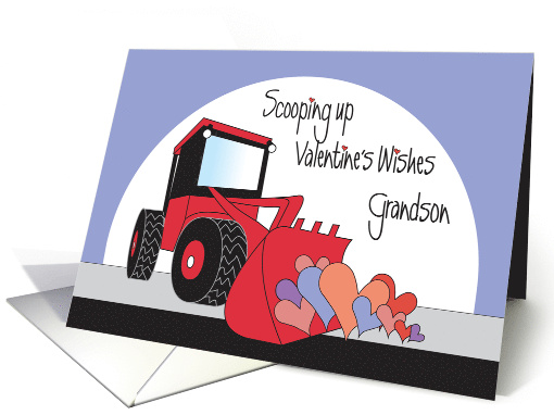 Valentine's Day for Grandson, Front Loader with Hearts card (1455680)