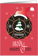 Christmas 2025 for Firefighter Merry Holidays Santa Hat Tree and Badge card