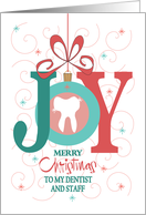 Hand Lettered Christmas for Dentist, Joy with Ornament and Tooth card