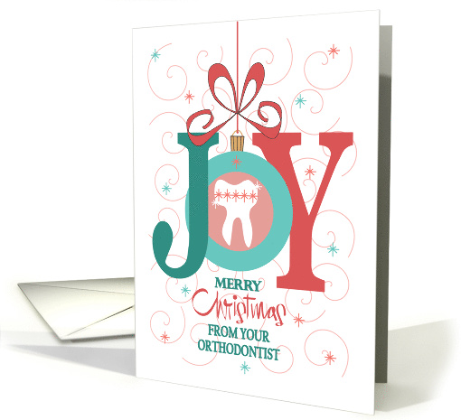 Christmas Joy from your Orthodontist, Glistening Tooth... (1457866)
