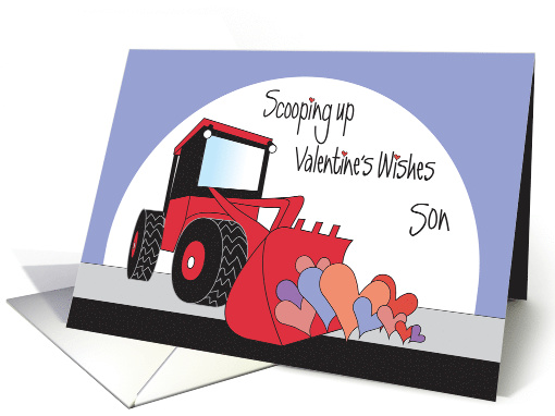 Valentine's Day for Son, Red Front Loader Scooping Up Hearts card
