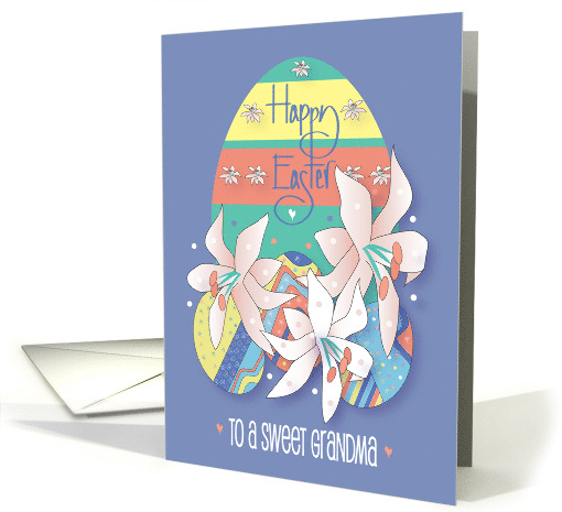 Hand Lettered Easter for Grandma Easter Lilies with Easter Eggs card