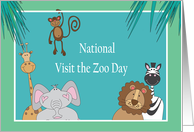 National Visit the Zoo Day, Zoo Animals Inviting Everyone In card