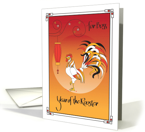 Chinese New Year for Boss, Rooster and Hanging Orange Lantern card