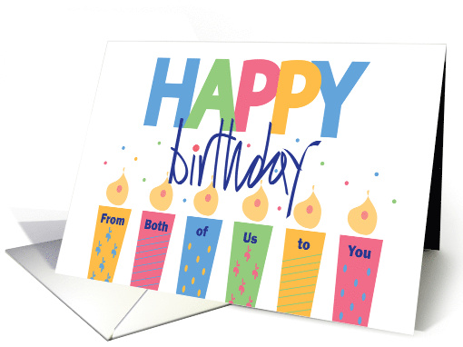 Birthday From Both of Us, Patterned Candles & Hand Lettering card