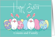 Easter for Cousin & Family, Colorful Easter Eggs and White Bunnies card
