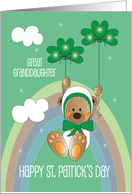 St. Patrick’s Day Great Granddaughter Bear with Shamrock Balloons card