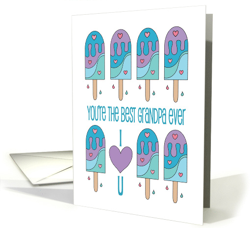 Father's Day for Best Grandpa Ever with Rows of Colorful Ice Pops card