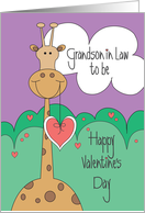 Valentine’s Day for Grandson in Law to be, Giraffe with Heart card