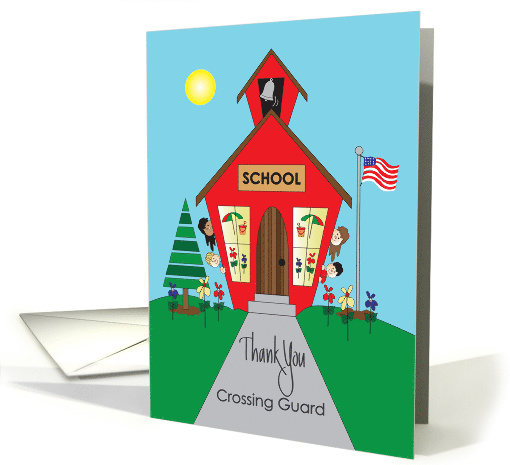 Thank you to School Crossing Guard with School House & Children card